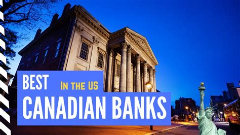 can an american have a canadian bank account|best canadian banks for americans.